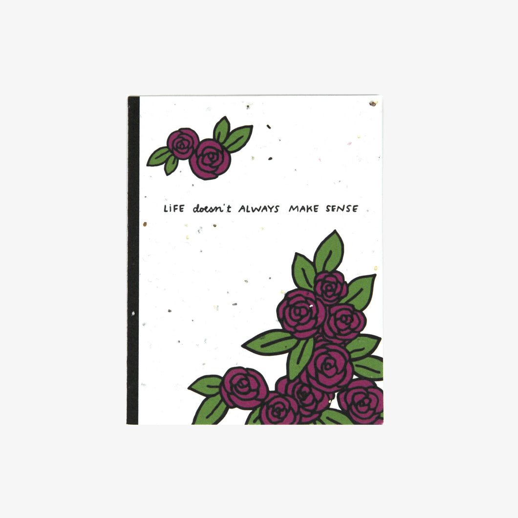 Plantable Greeting Card: Life Doesn't Always Make Sense